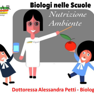 Progetto di educazione alimentare: Biologi nelle Scuole